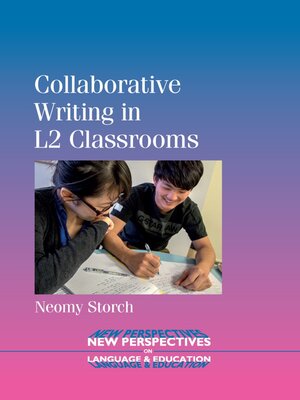 cover image of Collaborative Writing in L2 Classrooms